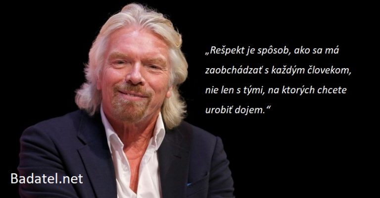 60 inšpiratívnych výrokov Richarda Bransona o živote, úspechu, rodine a podnikaní
