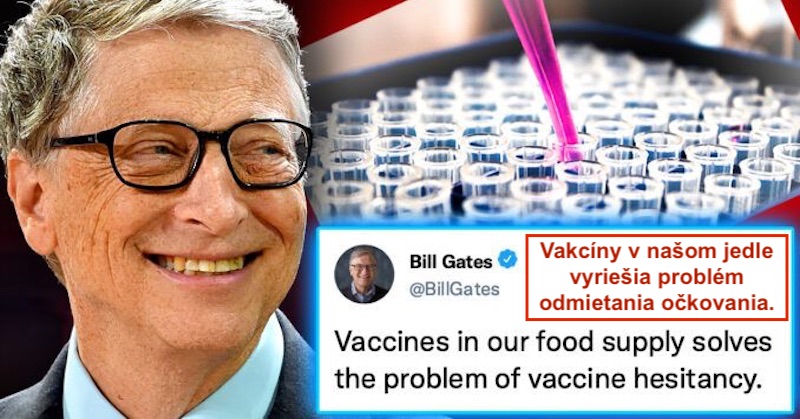 Bill Gates chce napumpovať mRNA do potravín, aby nútene zaočkoval aj neočkovaných